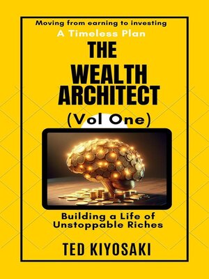 cover image of The Wealth Architect , Vol 1